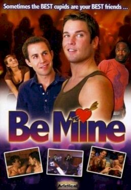 Be Mine Be Mine