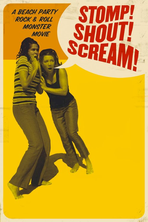 Stomp! Shout! Scream! Stomp! Shout! Scream!