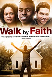 Walk By Faith Walk By Faith