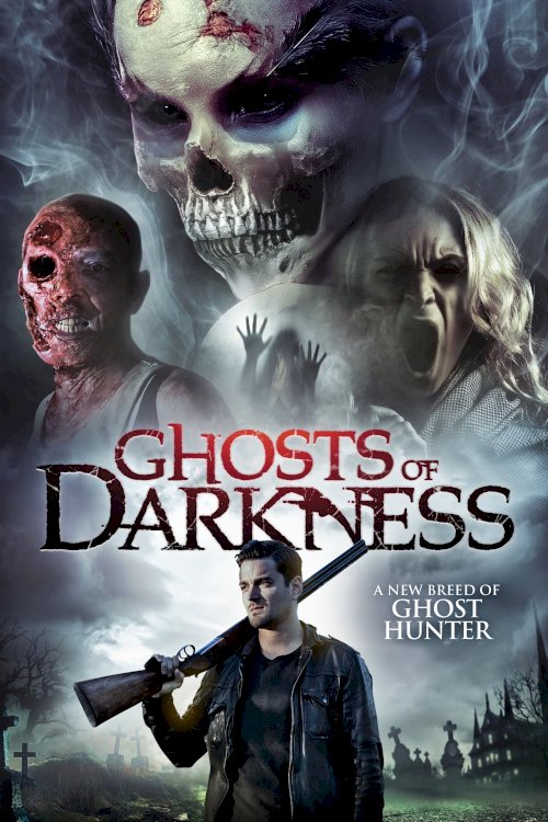 Ghosts of Darkness Ghosts of Darkness