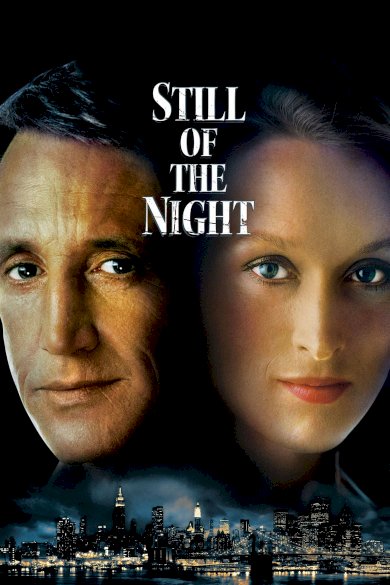 Still of the Night Still of the Night