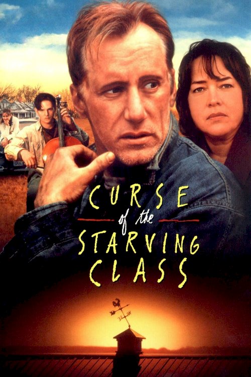 Curse of the Starving Class Curse of the Starving Class