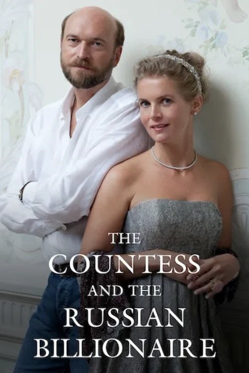 The Countess and the Russian Billionaire The Countess and the Russian Billionaire