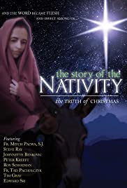 The Story of the Nativity: The Truth of Christmas