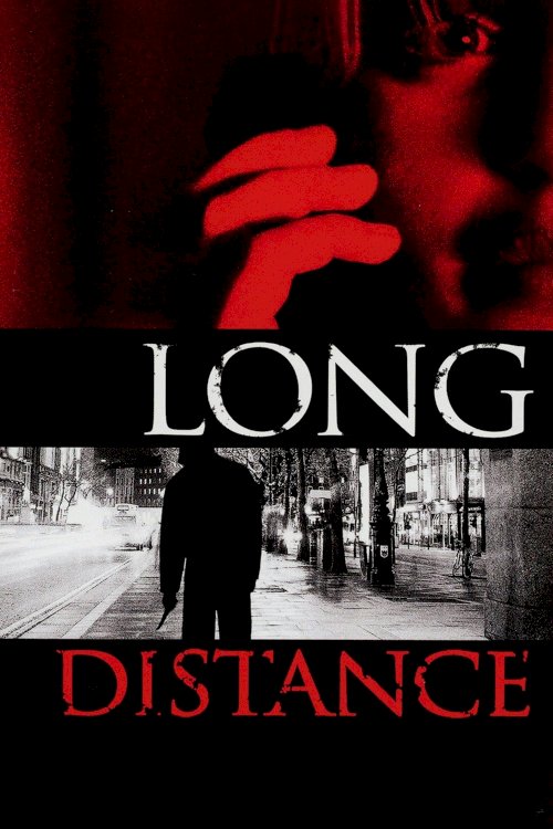Long Distance Long Distance