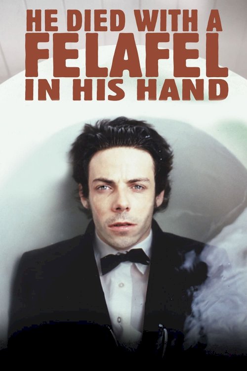 He Died with a Felafel in His Hand He Died with a Felafel in His Hand