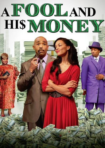 David E. Talbert's: A Fool and His Money David E. Talbert's: A Fool and His Money