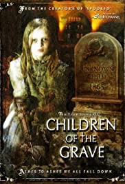Children of the Grave Children of the Grave