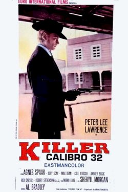 32 Caliber Killer 32 Caliber Killer