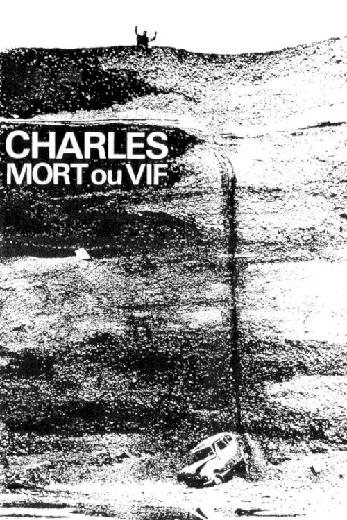 Charles, Dead or Alive Charles, Dead or Alive