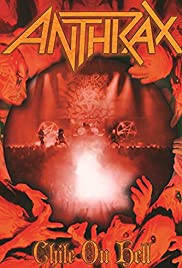 Anthrax: Chile On Hell Anthrax: Chile On Hell
