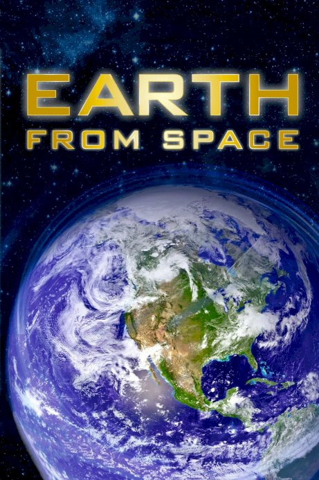 Earth from Space Earth from Space