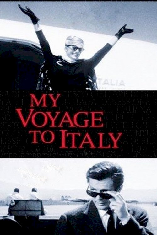 My Voyage to Italy My Voyage to Italy