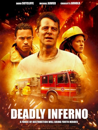 Deadly Inferno Deadly Inferno