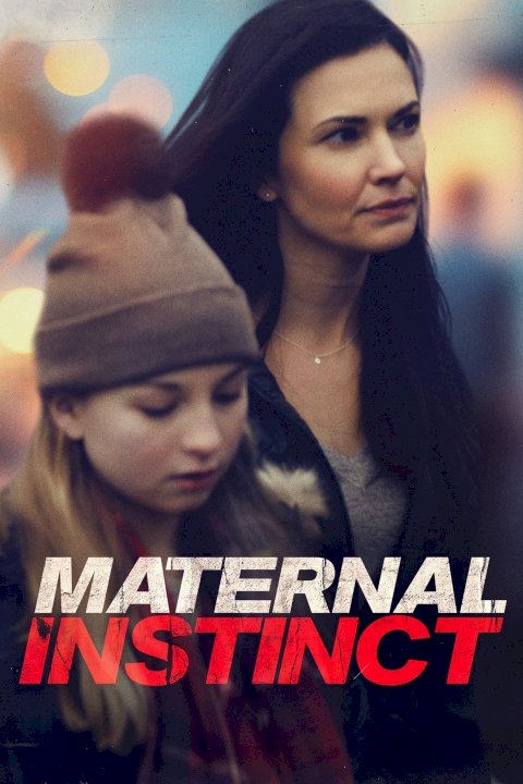 Maternal Instinct Maternal Instinct