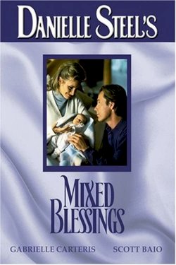 Mixed Blessings Mixed Blessings