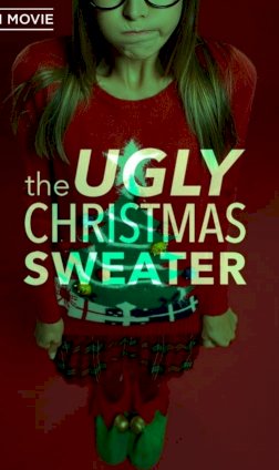 The Ugly Christmas Sweater The Ugly Christmas Sweater