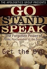 Go Stand Speak: The Forgotten Power of the Public Proclamation of the Gospel