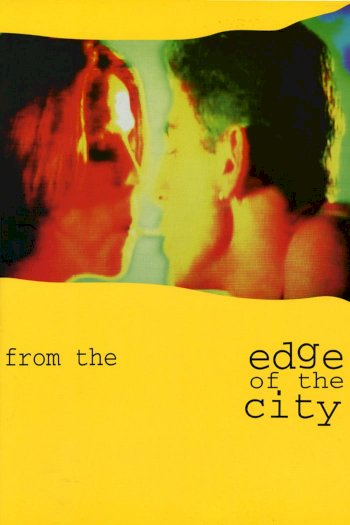 From the Edge of the City From the Edge of the City