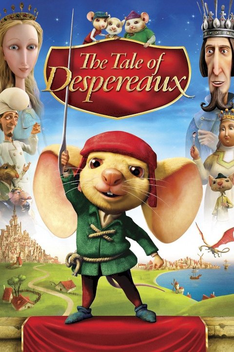 The Tale of Despereaux The Tale of Despereaux