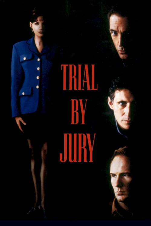 Trial by Jury Trial by Jury