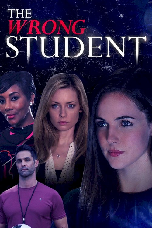 The Wrong Student The Wrong Student