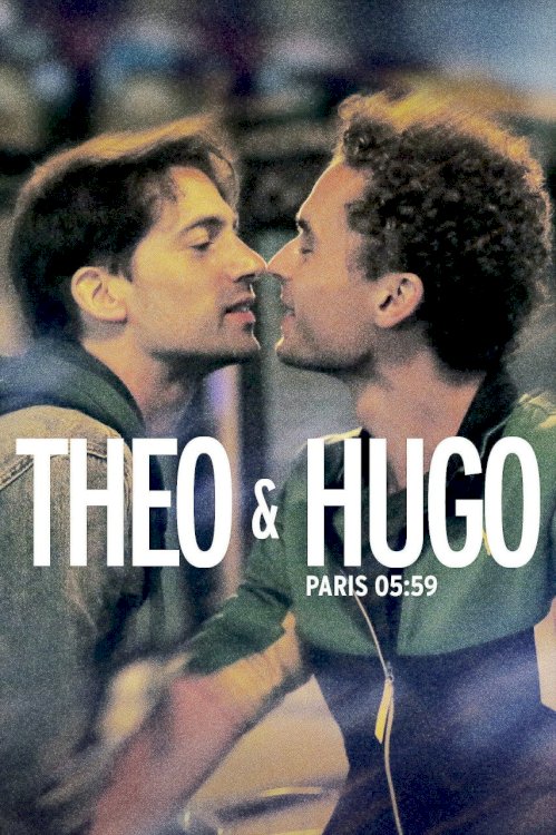 Paris 05:59 / Théo & Hugo