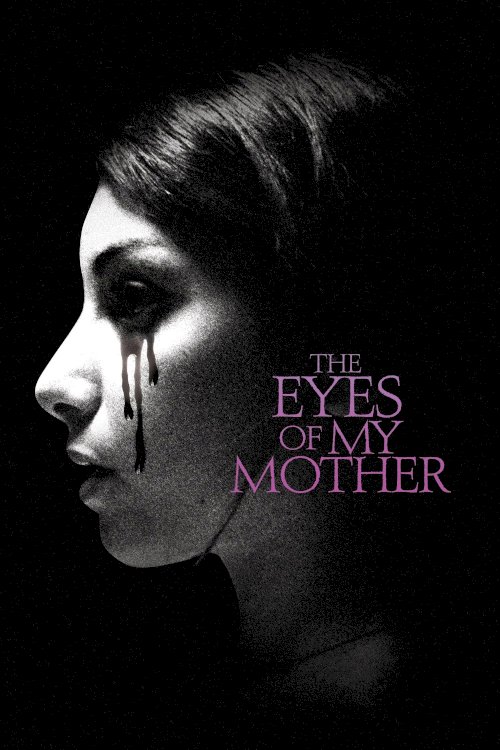 The Eyes of My Mother