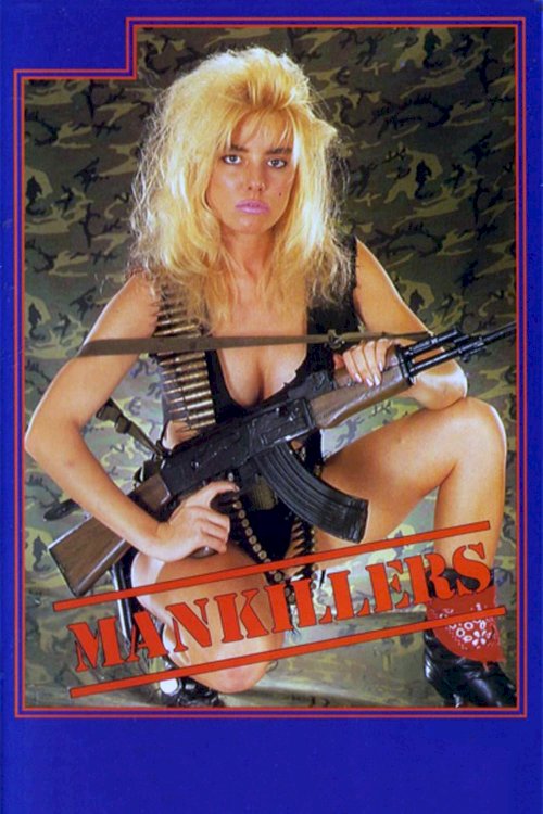 Mankillers Mankillers