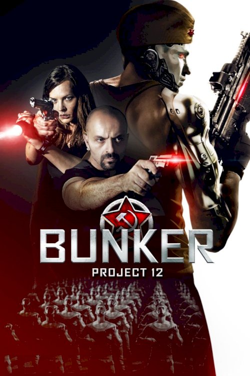Bunker: Project 12 Bunker: Project 12