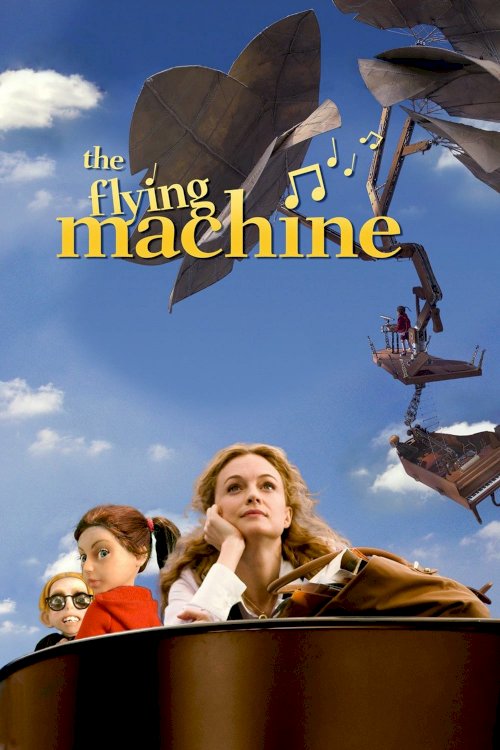 The Flying Machine 3D The Flying Machine 3D