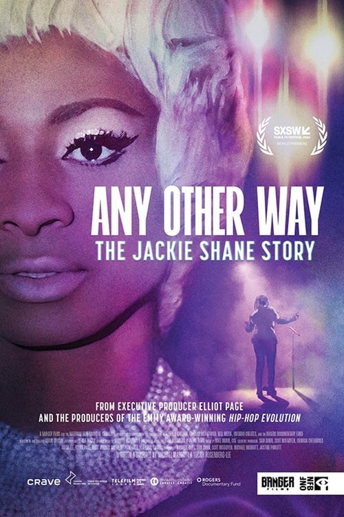 Any Other Way: The Jackie Shane Story Any Other Way: The Jackie Shane Story