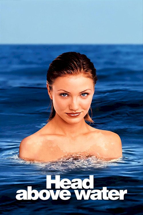 Head Above Water Head Above Water