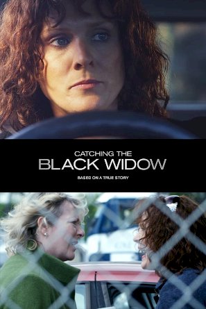 Catching the Black Widow Catching the Black Widow