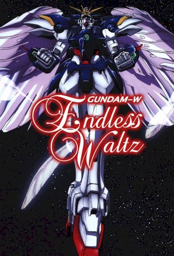 Gundam Wing: The Endless Waltz Gundam Wing: The Endless Waltz