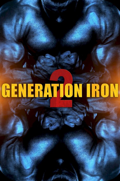 Generation Iron 2 Generation Iron 2