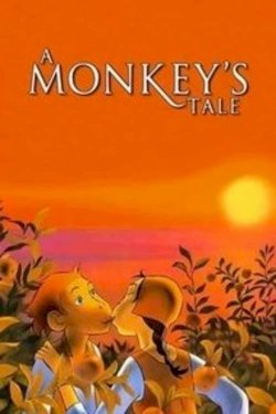 A Monkey's Tale A Monkey's Tale
