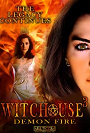 Witchouse III: Demon Fire