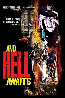 And Hell Awaits And Hell Awaits