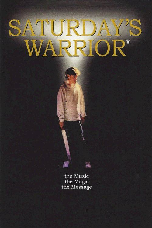 Saturday's Warrior Saturday's Warrior