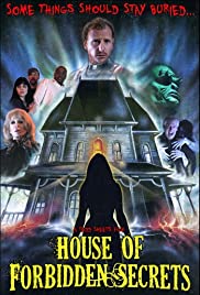 House of Forbidden Secrets House of Forbidden Secrets