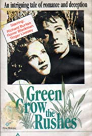 Green Grow the Rushes Green Grow the Rushes
