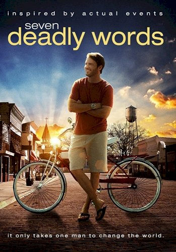 Seven Deadly Words Seven Deadly Words
