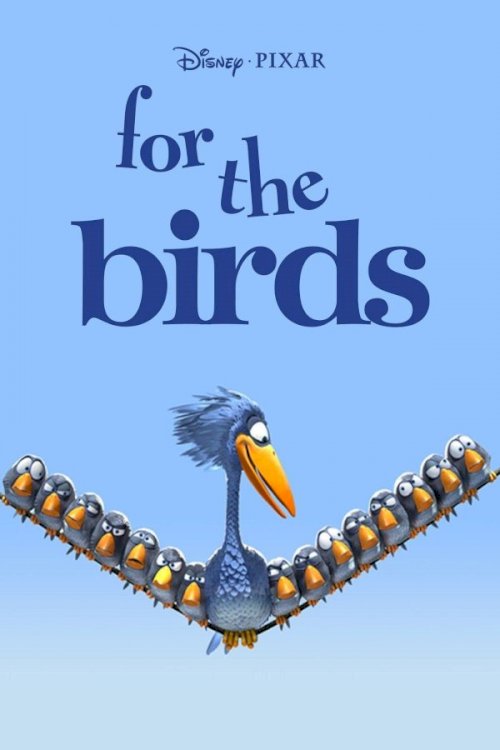 For the Birds For the Birds