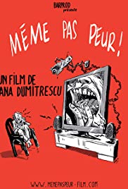 Même pas Peur ! Même pas Peur !