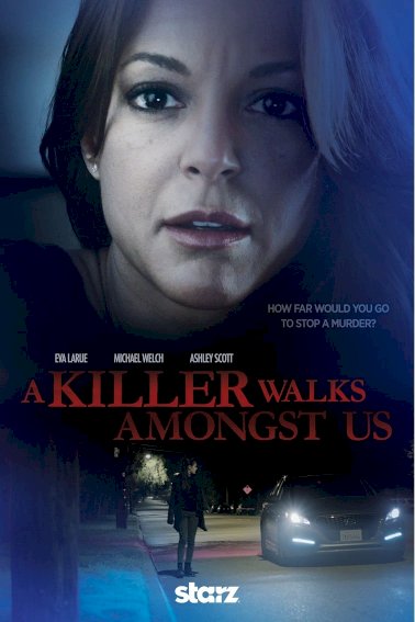 A Killer Walks Amongst Us A Killer Walks Amongst Us