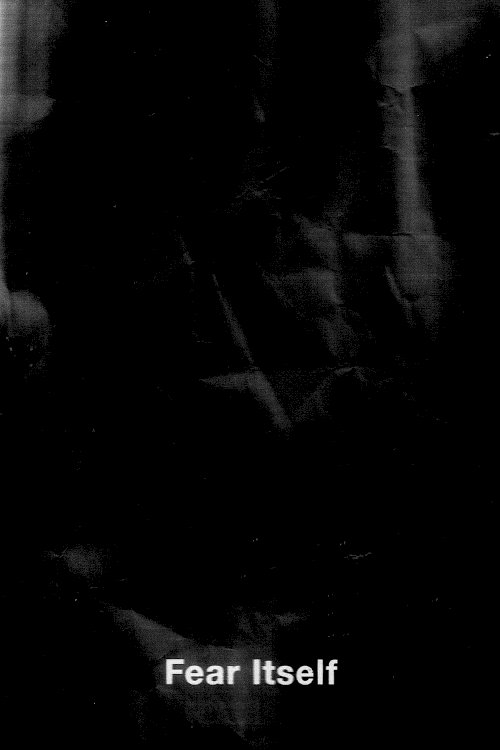 Fear Itself Fear Itself