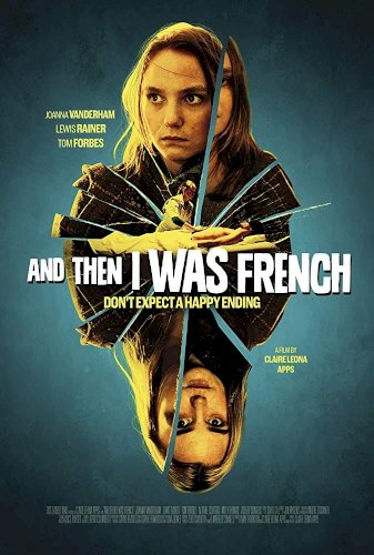 And Then I Was French And Then I Was French