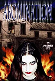 Abomination: The Evilmaker II Abomination: The Evilmaker II