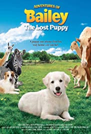 Adventures of Bailey: The Lost Puppy Adventures of Bailey: The Lost Puppy
